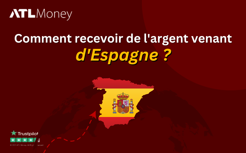 recevoir de l'argent venant d'espagne