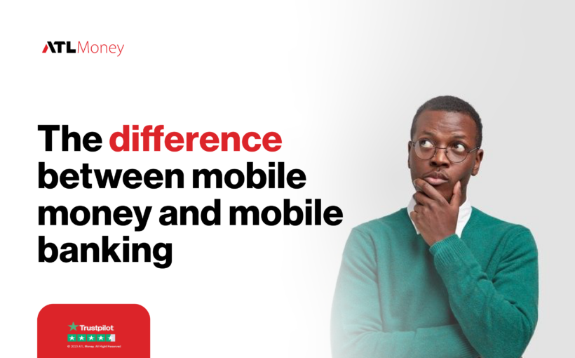 Difference between mobile money & mobile banking